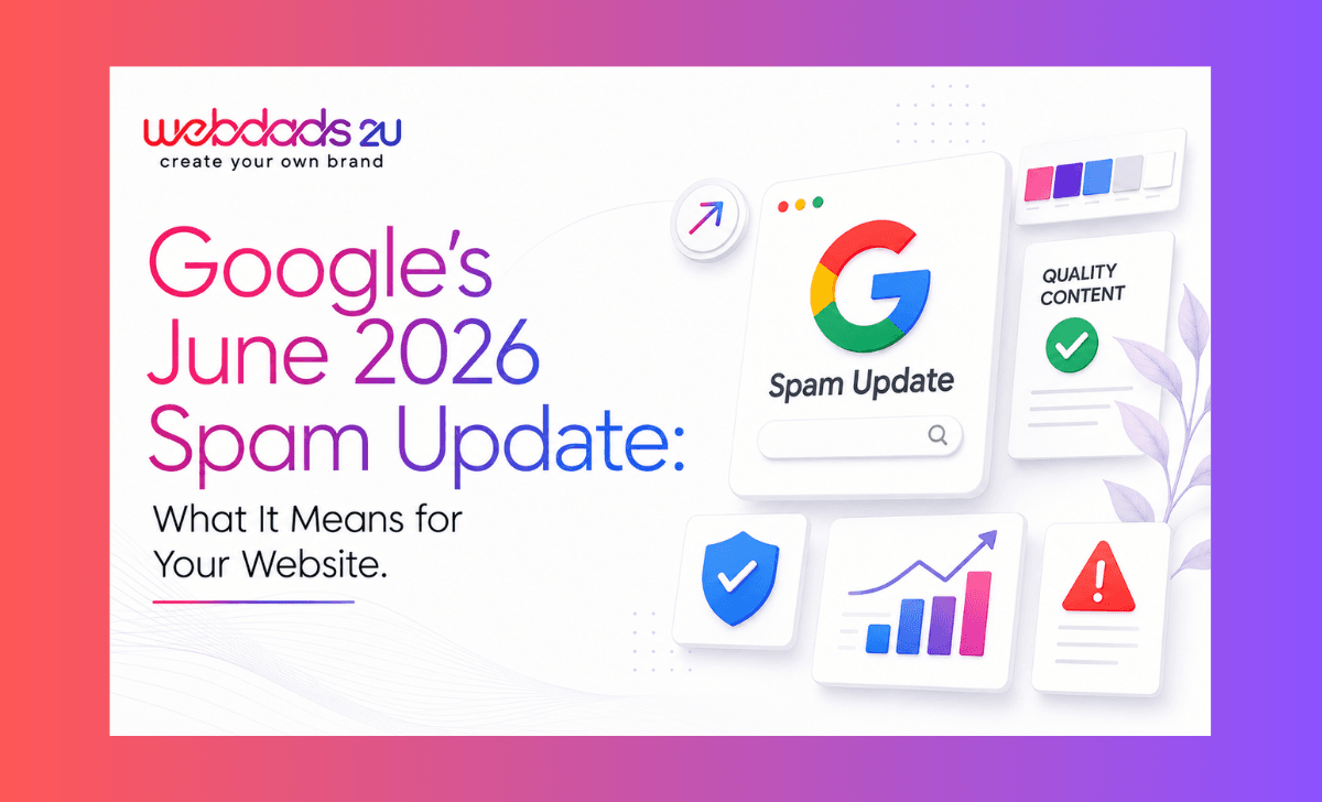 Google's June 2026 Spam Update: What It Means for Your Website
