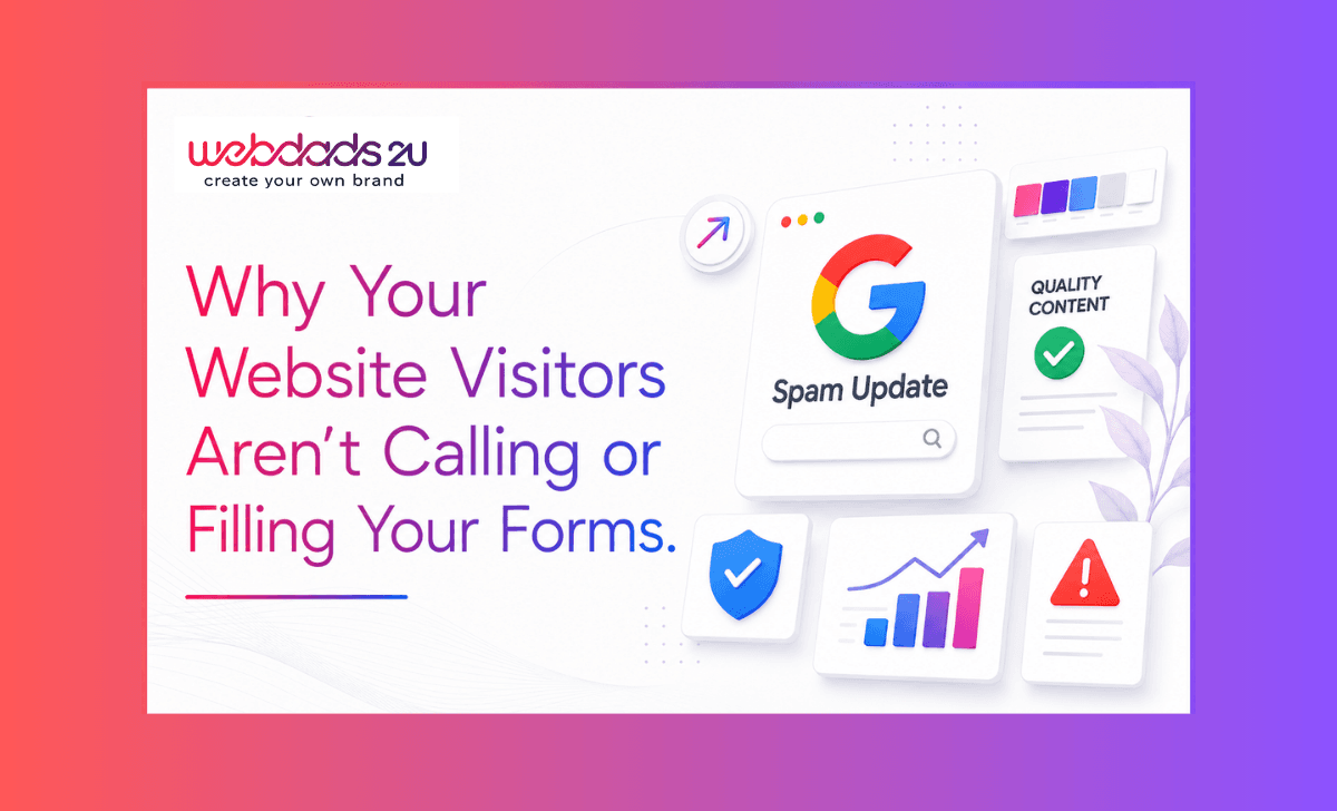 Why Your Website Visitors Aren't Calling or Filling Your Forms